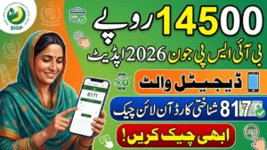 8171 BISP June 2026 Payment Update Rs 14500 Digital Wallet & CNIC Check Online